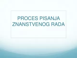 proces pisanja znanstvenog rada