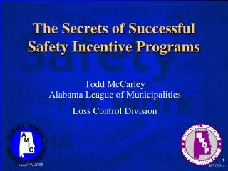 The Secrets of Successful Safety Incentive Programs