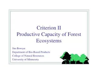Criterion II Productive Capacity of Forest Ecosystems