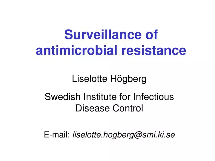 surveillance of antimicrobial resistance