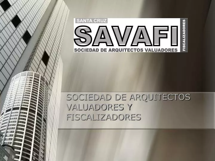 sociedad de arquitectos valuadores y fiscalizadores