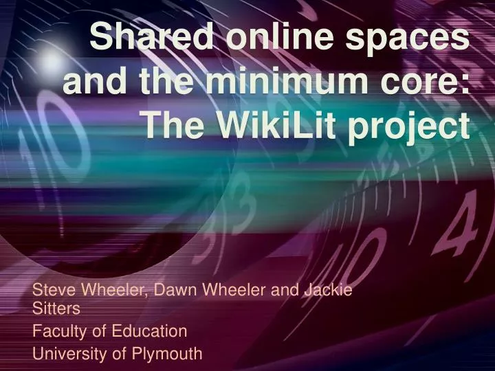 shared online spaces and the minimum core the wikilit project