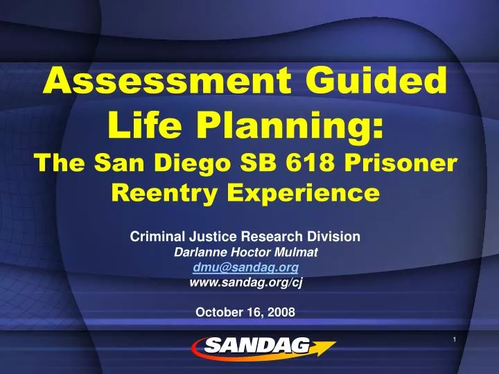 assessment guided life planning the san diego sb 618 prisoner reentry experience