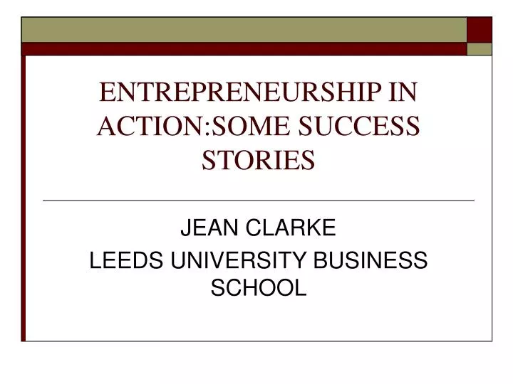 entrepreneurship in action some success stories