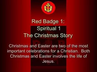 Red Badge 1: Spiritual 1 The Christmas Story