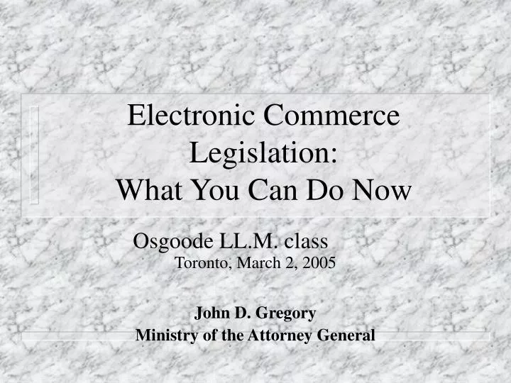 electronic commerce legislation what you can do now