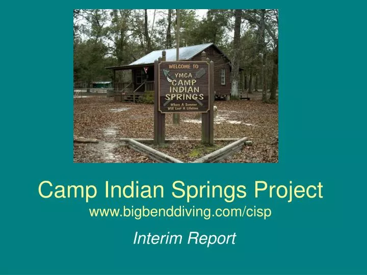 camp indian springs project www bigbenddiving com cisp