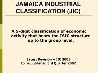 JAMAICA INDUSTRIAL CLASSIFICATION (JIC)