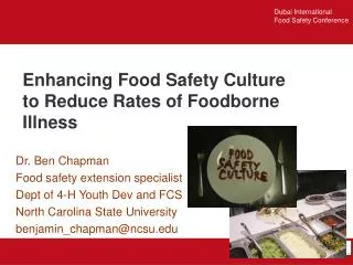 Enhancing Food Safety Culture to Reduce Rates of Foodborne Illness