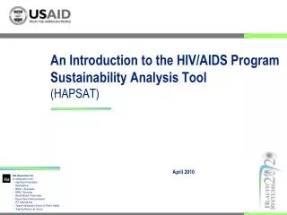 An Introduction to the HIV/AIDS Program Sustainability Analysis Tool (HAPSAT)