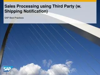 Sales Processing using Third Party (w. Shipping Notification)