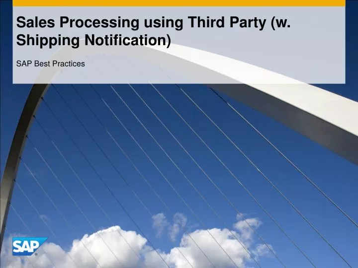 sales processing using third party w shipping notification