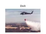 Drift - slide 1