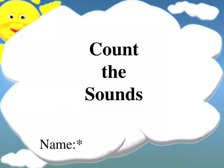 count the sounds