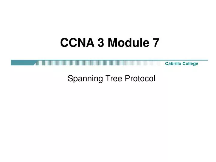 ccna 3 module 7