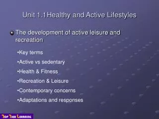 Unit 1.1Healthy and Active Lifestyles