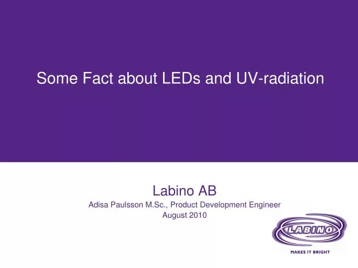 some fact about leds and uv radiation