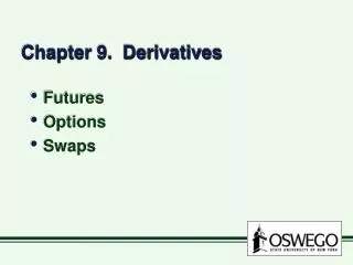 Chapter 9. Derivatives