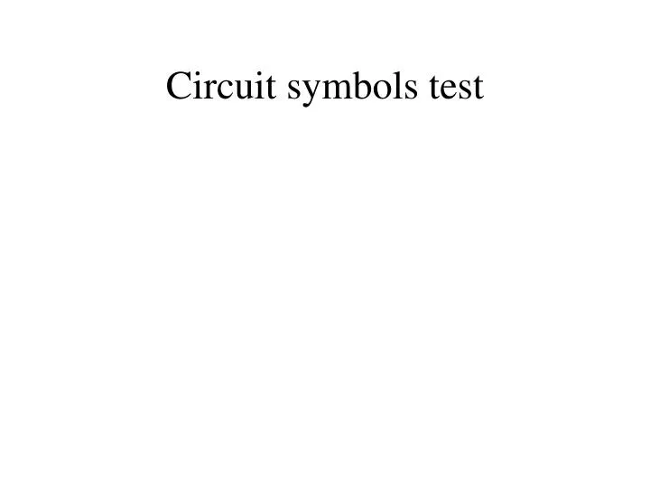 circuit symbols test
