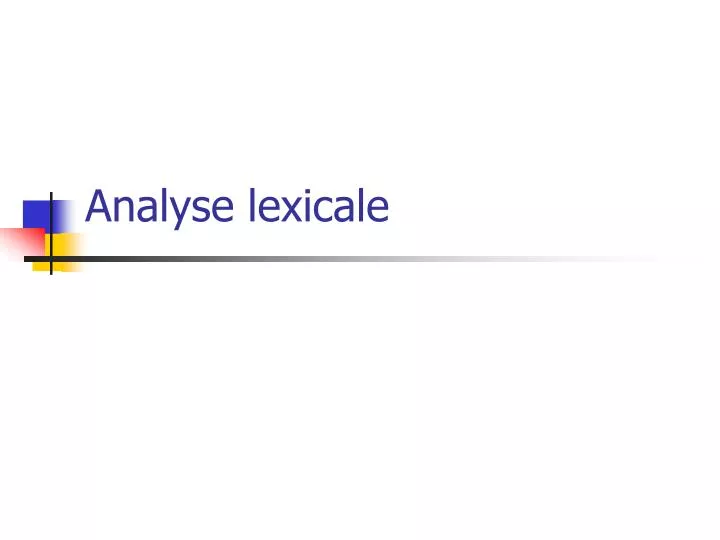 analyse lexicale