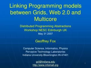 Linking Programming models between Grids, Web 2.0 and Multicore