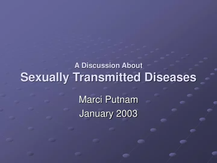 a discussion about sexually transmitted diseases