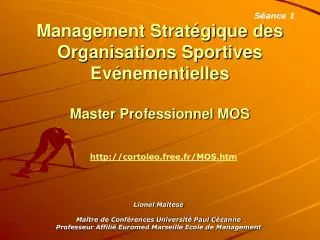 Management Stratégique des Organisations Sportives Evénementielles Master Professionnel MOS