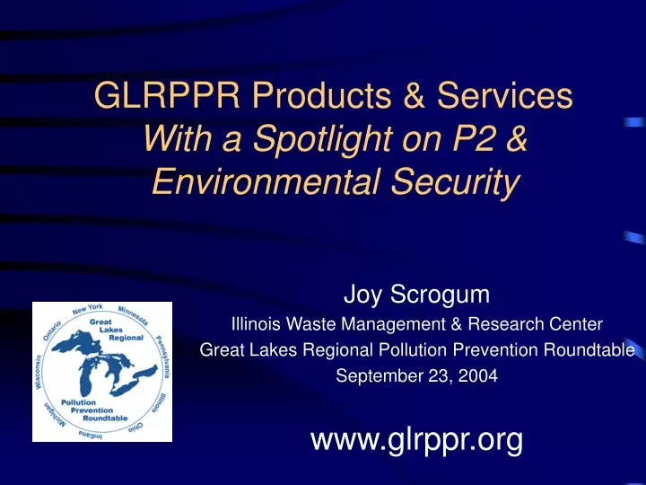 glrppr products services with a spotlight on p2 environmental security