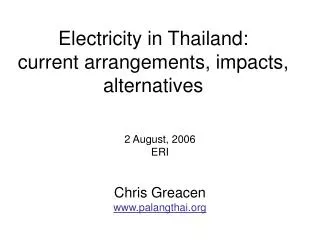 Electricity in Thailand: current arrangements, impacts, alternatives