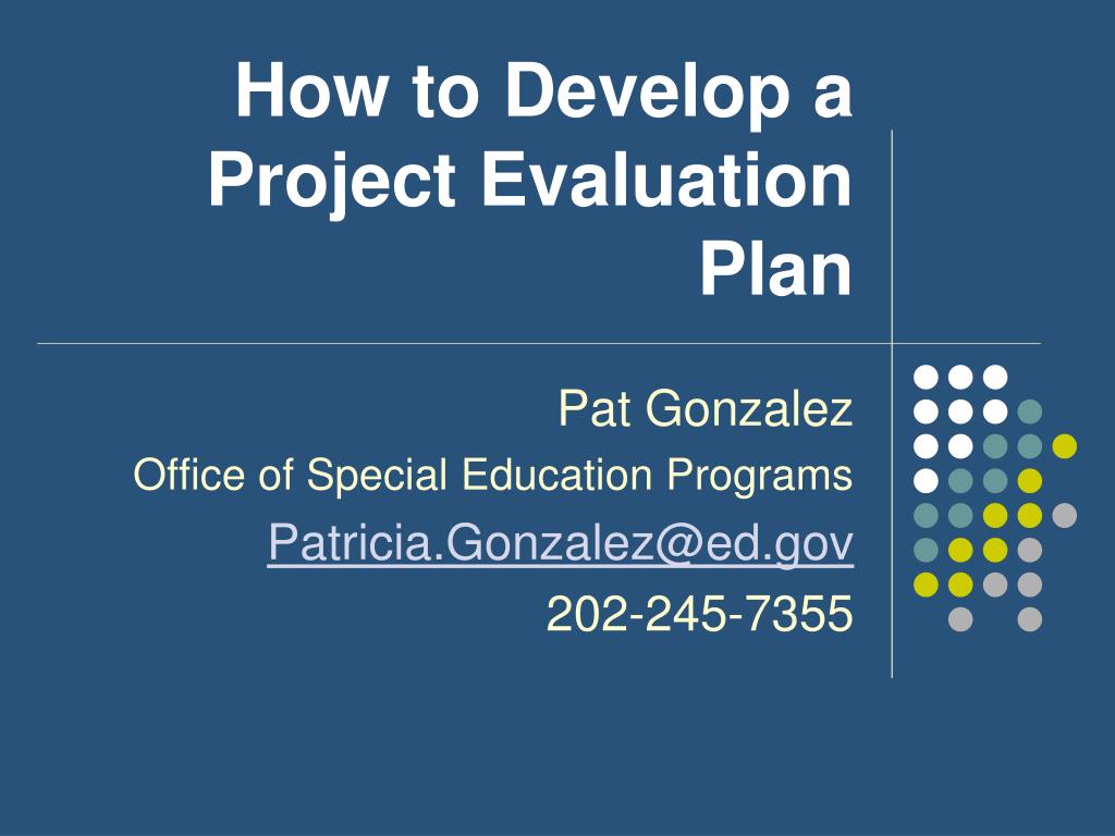 PPT - How to Develop a Project Evaluation Plan PowerPoint Presentation ...