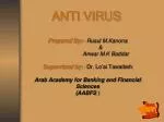 ANTI VIRUS - slide 1