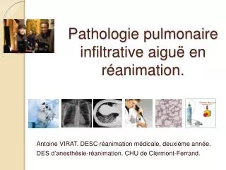 pathologie pulmonaire infiltrative aigu en r animation