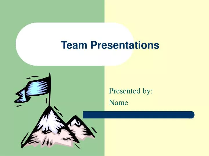 team presentations