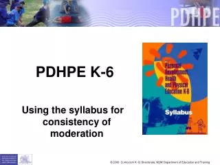 PDHPE K-6 Using the syllabus for consistency of moderation