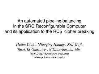 An automated pipeline balancing in the SRC Reconfigurable Computer and its application to the RC5 cipher breaking