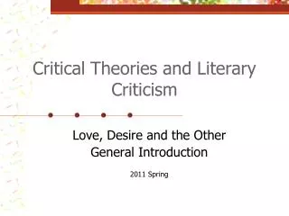 Critical Theories and Literary Criticism