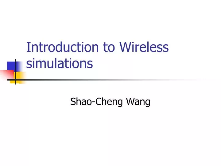 introduction to wireless simulations