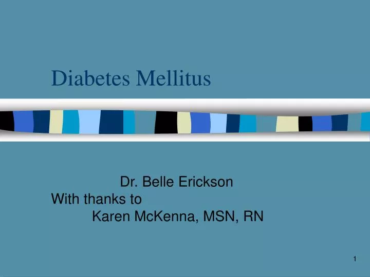 PPT - Diabetes Mellitus PowerPoint Presentation, Free Download - ID:852856