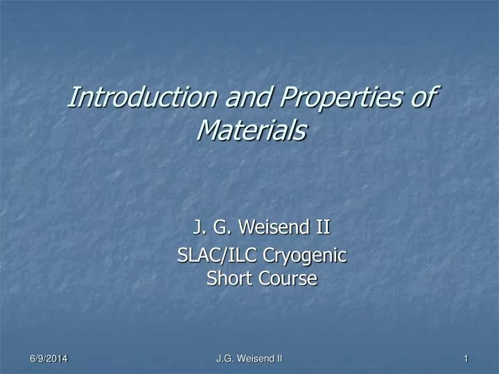 introduction and properties of materials