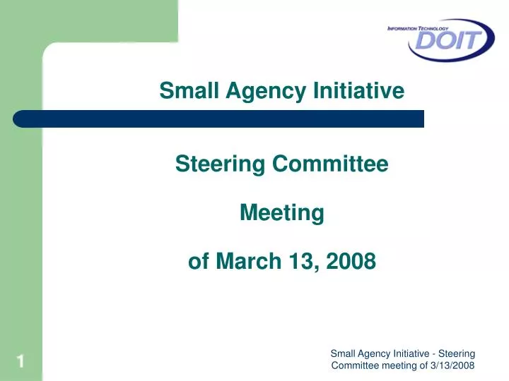 small agency initiative steering committee meeting of march 13 2008