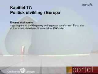Kapittel 17: Politisk utvikling i Europa