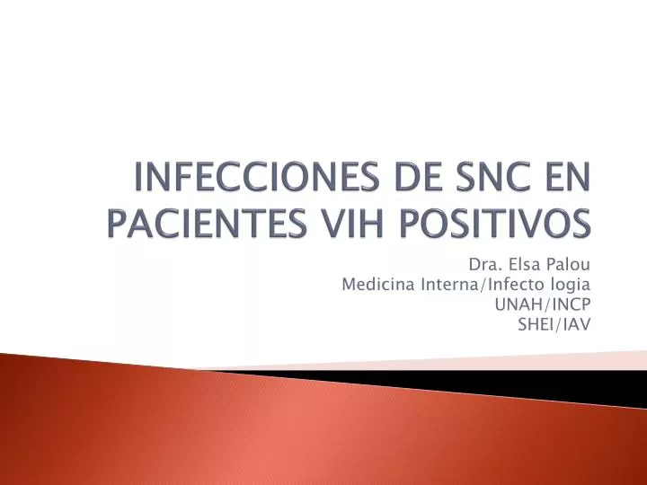 infecciones de snc en pacientes vih positivos