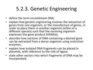 5.2.3. Genetic Engineering