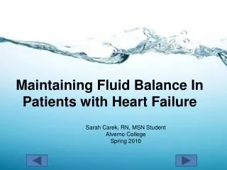 Maintaining Fluid Balance In Patients with Heart Failure
