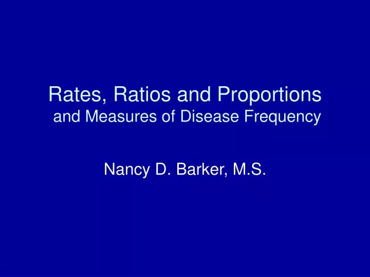 rates ratios and proportions and measures of disease frequency