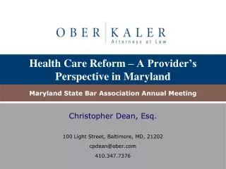 Health Care Reform – A Provider’s Perspective in Maryland