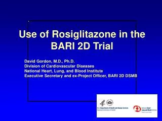 Use of Rosiglitazone in the BARI 2D Trial