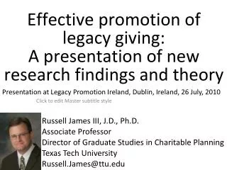 Effective promotion of legacy giving: A presentation of new research findings and theory