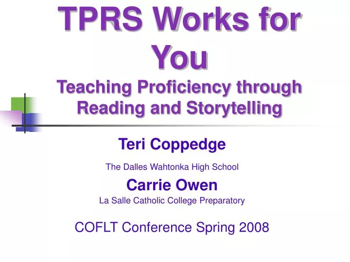 tprs works for you teaching proficiency through reading and storytelling