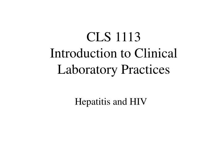 cls 1113 introduction to clinical laboratory practices
